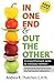 In One End And Out The Other: A straightforward guide to everyday nutrition by Andrea Thatcher (2015-08-17)