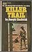 1971 First Edition Vintage Paperback of Killer Trail By Joseph Chadwick