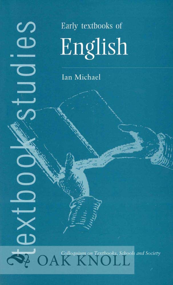 Early textbooks of English: A guide (Textbook studies series)