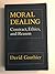 Moral Dealing: Contract, Ethics and Reason by David Cauthier (1990-06-03)