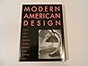 Modern American Design: By the American Union of Decorative Artists & Craftsmen (Twentieth Century: Landmarks in Design)