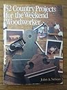 52 Country Projects for the Weekend Woodworker