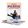 Ymca Pilates Instructor Manual: Ymca of the USA