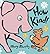[(How Kind! )] [Author: Mary Murphy] [Feb-2004]