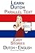 Learn Dutch - Parallel Text - Easy Stories (Dutch - English) by Polyglot Planet Publishing (2015-06-05)