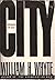 City: Rediscovering the Center by William H. Whyte (1989-01-15)