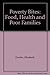 Poverty Bites: Food, Health and Poor Families by Dowler, Elizabeth, Turner, Sheila, Dobson, Barbara (2001) Paperback