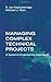 Managing Complex Technical Projects: A Systems Engineering Approach (Artech House Technology Management and Professional Developm) by R. Ian Faulconbridge, Michael J. Ryan (2002) Hardcover