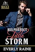 His Perfect Little Storm (Ricci Crime Family, #1)