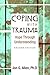 Coping with Trauma: Hope Through Understanding by Jon G. Allen (2004-10-20)
