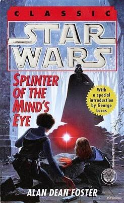 SPLINTER OF THE MIND'S EYE