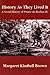 History as They Lived It: A Social History of Prairie Du Rocher, Illinois