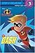 The Incredible Dash (Incredibles) by (2004-09-01)