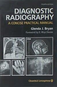 Diagnostic Radiography: A Concise Practical Manual