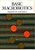 Basic MacRobiotics