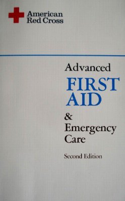 Advanced First Aid and Emergency Care (Paperback)