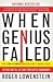 When Genius Failed: The Rise and Fall of Long-Term Capital Management (Paperback)
