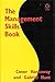The Management Skills Book by Conor Hannaway (1992-02-06)
