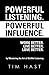 [Powerful Listening. Powerf...