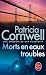 Morts En Eaux Troubles (Ldp Thrillers) by Patricia Cornwell (1998-05-12)