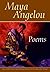 By Maya Angelou - Poems: Maya Angelou (3rd Edition) (1997-05-27) [Paperback]