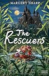 The Rescuers (Collins Modern Classics) by Margery Sharp by Margery Sharp