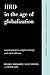 HRD in the Age of Globalization: A Practical Guide To Workplace Learning In The Third Millennium (New Perspectives in Organizational Learning, Performance, and Change) by Michael Marquardt (2004-08-18)
