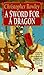 A Sword for a Dragon (Bazil Broketail) by Christopher Rowley (1993-04-01)