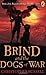 Brind and the Dogs of War by Christopher Russell (2005-03-03)