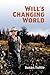 Will's Changing World by Susan Tuttle (2016-04-12)
