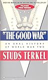 The Good War: An ...