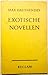 Exotische Novellen