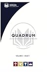 Quadrum: Journal of the Foursquare Scholars Fellowship: Volume 2 Issue 1