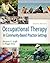 Occupational Therapy in Community-Based Practice Settings by Marjorie E. Scaffa PhD OTR/L FAOTA (2013-08-20)
