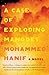 A Case of Exploding Mangoes by Mohammed Hanif (2009-05-05)