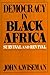 Democracy in Black Africa: Survival and Revival
