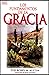 Los Fundamentos De La Gracia