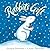 Rabbit's Gift by Shannon, George (2007) Hardcover