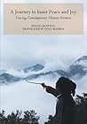 A Journey to Inner Peace and Joy: Tracing Contemporary Chinese Hermits by Zhang Jianfeng (2015-04-07)