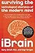 iBrain: Surviving the Technological Alteration of the Modern Mind by Gary Small (2009-10-06)