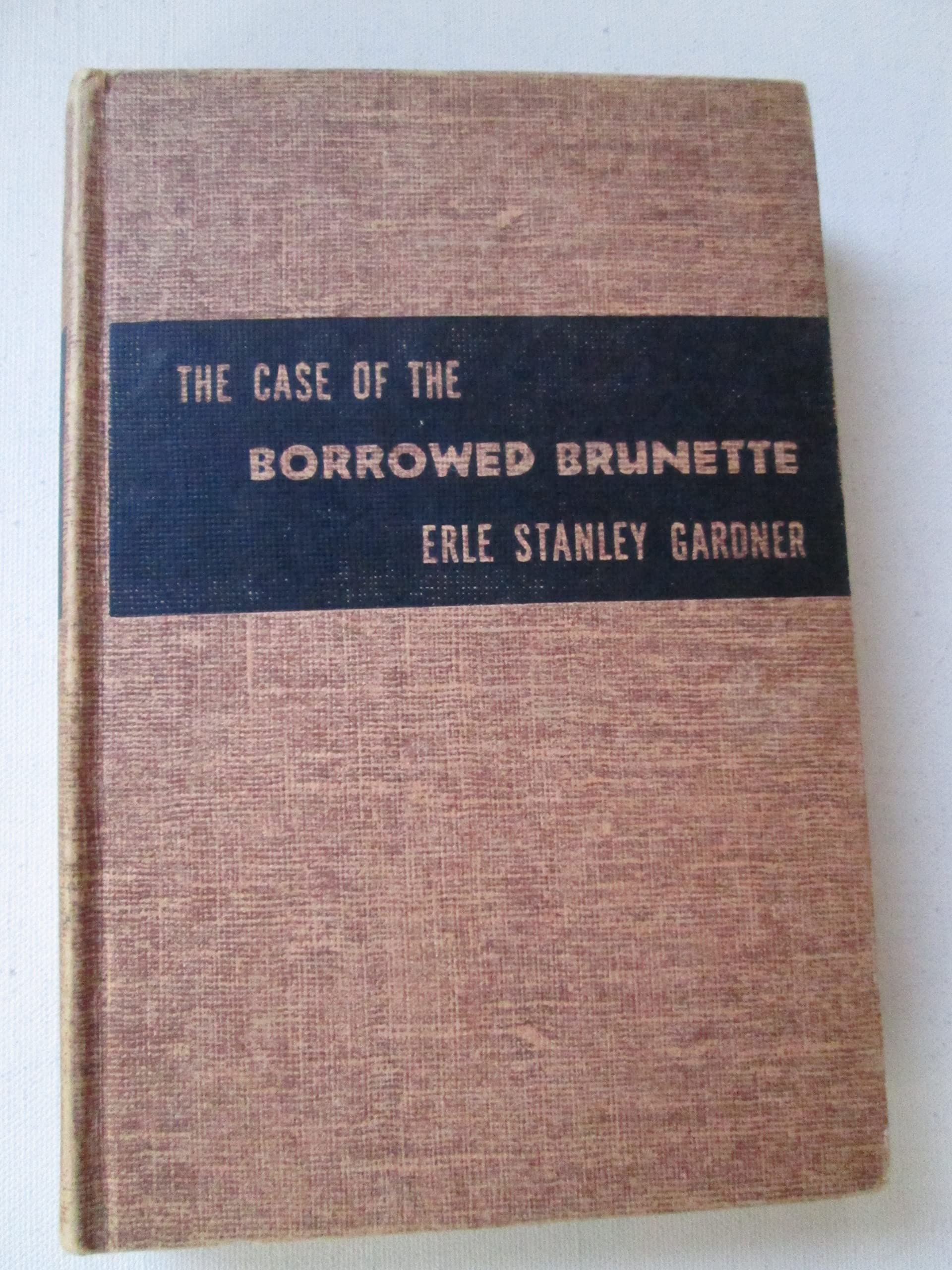 The Case of the Borrowed Brunette