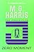Zero Moment (The Joshua Files #3) by Harris, M. G. (2010) Paperback
