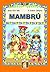 Mambru: Singing Horse (Puertas Al Sol / Gateways to the Sun) by F. Isabel Campoy (2000-01-06)