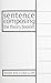 [Sentence Composing: the Theory Booklet: A Worktext on Sentence Variety and Maturity] [Author: Killgallon, Don] [March, 1998]