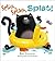 SPLISH, SPLASH, SPLAT by Rob Scotton (7-Jul-2011) Paperback