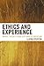 Ethics and Experience: Moral Theory from Just War to Abortion by Lloyd Steffen (2012-08-09)