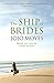 The Ship of Brides by Jojo Moyes (2006-02-13)