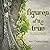 Figures of the True by Amy Carmichael (2011-11-21)