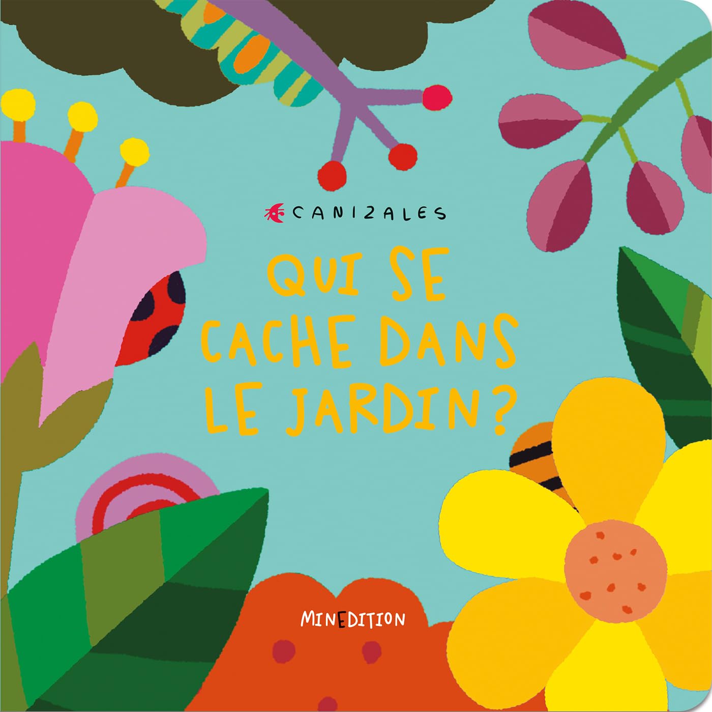 Qui se cache dans le jardin ? (Hardcover)