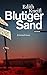 Blutiger Sand by Edith Kneifl (2012-09-06)